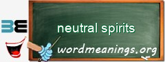 WordMeaning blackboard for neutral spirits